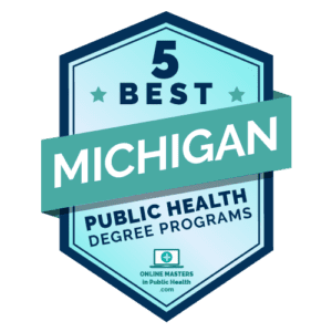 Best Public Health Degrees in Michigan